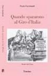 Quando spararono al Giro d'Italia