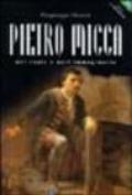 Pietro Micca. Nel reale e nell'immaginario