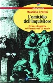 L'omicidio dell'inquisitore