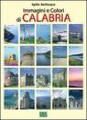 Immagini e colori di Calabria