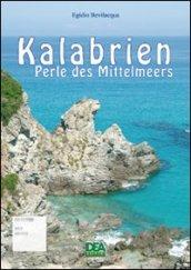 Kalabrien Perle des Mittelmeers