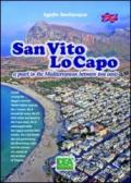 San Vito Lo Capo a pearl in the Mediterranean between two oasis