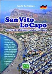 San Vito Lo Capo eine Perle des Mittelmeers zwischen zwei Oasen