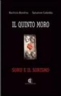 Il quinto moro. Soru e il sorismo