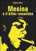 Mesina e il killer romantico