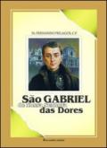 Sao Gabriel de Nossa Senhora das Dores