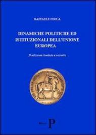 Dinamiche politiche ed istituzionali dell'Unione Europea