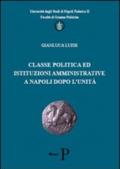 Classe politica ed istituzioni amministrative a Napoli dopo l'unità