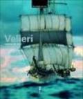 Velieri. I giganti del mare. Con 20 poster