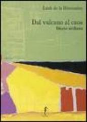 Dal vulcano al caos. Diario siciliano