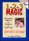 1-2-3 magic. Disciplina efficace per bambini dai 2 ai 12 anni