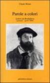 Parole a colori. Lettere da Bordighera (gennaio-aprile 1884)