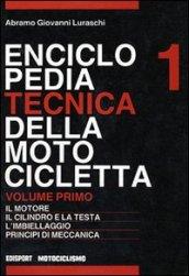 Enciclopedia tecnica della motocicletta. 1.