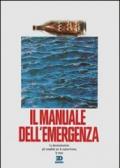 Il manuale dell'emergenza