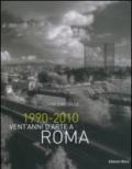 1990-2010 vent'anni d'arte a Roma