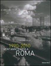 1990-2010 vent'anni d'arte a Roma
