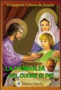 La famiglia nel cuore di Dio