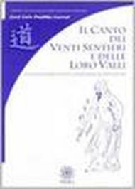 Il canto dei venti sentieri e delle loro valli. Lo studio dei venti canali dell'agopuntura