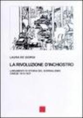 La rivoluzione d'inchiostro. Lineamenti di storia del giornalismo cinese 1815-1937