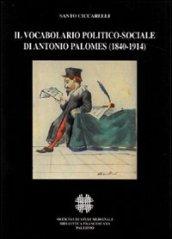 Vocabolario politico-sociale di Antonio Palomes (1840-1914) (Il)