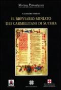 Breviario miniato dei Carmelitani di Sutera (Il)