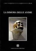 Dimora delle anime (La)