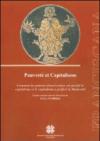 Pauvreté et capitalisme. Comment les pauvres franciscanes ont justifié le capitalisme et le capitalisme a préféré la modernité