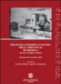 Francescanesimo e cultura nella provincia di Messina