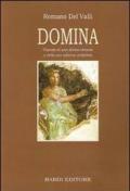 Domina. Vicende di una donna romana e della sua taberna scriptoria