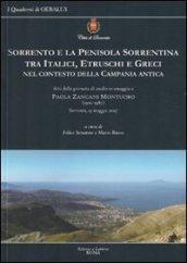 Sorrento e la penisola sorrentina tra italici, etruschi e greci nel contesto della Campania antica