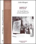 1937. Le grandi manovre in Sicilia dell'Anno XV