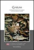 Garum. Duemila anni di gastronomia campana in 70 ricette antiche e moderne. Ediz. italiana e inglese