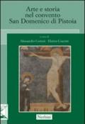 Arte e storia nel convento San Domenico di Pistoia