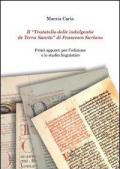 Il «Trattatello delle indulgentie de Terra Sancta» di Francesco Suriano. Primi appunti per l'edizione e lo studio linguistico