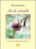 Ali di cristallo