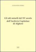 Gli atti notarili del XV secolo dell'Archivio Capitolare di Alghero