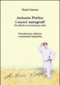 Antonio Petito. I nuovi autografi. Tre banhe lu treciente pe mille