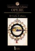 Opere. 1.Il cielo urbico. Cantica sul modello de' carmi orfei, omerici e sibillini