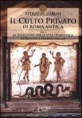 Il culto privato di Roma antica: 1