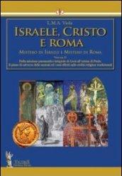 Israele, Cristo e Roma. Mistero di Israele e mistero di Roma: 2