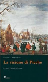 La visione di picche