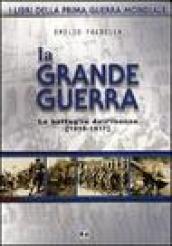 La grande guerra (2 vol.)