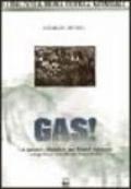 Gas. La guerra chimica sui fronti europei nel primo conflitto mondiale