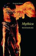 Mythica. Storie del mondo antico
