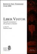 Liber viator. Grandi commentari del pensiero cristiano. Studi 2004