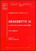 Benedetto XI. Il papa tra Roma e Avignone