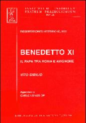 Benedetto XI. Il papa tra Roma e Avignone