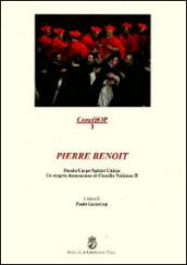 Pierre Benoit. Parola corpo spirito chiesa. Un esegeta domenicano al Concilio Vaticano II