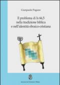 Il problema di Is 66,5 nella tradizione biblica e nell'identità ebraico-cristiana