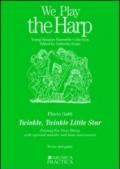 Twinkle, Twinkle Little Star. Fantasy for Four Harps. With optional melodic and bass instruments